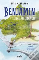 Benjamin e o Dragão Branco