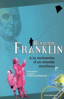 Capa do artigo Benjamin Franklin ; À La Recherche D'Un Monde Meilleur