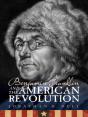 Benjamin Franklin And The American Revolution - Preview