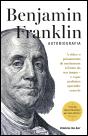 Benjamin Franklin - Autobiografia - Preview