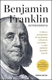 Capa do artigo Benjamin Franklin - Autobiografia