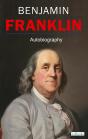 Benjamin Franklin - Autobiography - Preview
