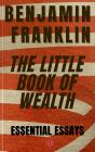 Benjamin Franklin - The Little Book Of Wealth - Preview