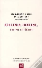 Capa do artigo Benjamin Jordane, Une Vie Littéraire