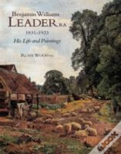 Capa do artigo Benjamin Williams Leader R.A. 1831-1923: His Life And Paintings