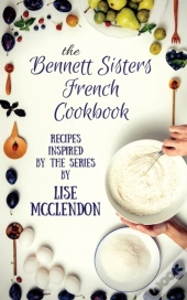Bennett Sisters French Cookbook
