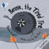 Bennie, The Tired Tire