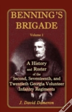 Capa do artigo Benning'S Brigade: Volume 2, A History A