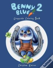 Benny Blue 2 Grayscale Coloring Book