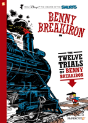 Benny Breakiron #3: The Twelve Trials Of Benny Breakiron - Preview
