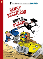 Benny Breakiron #4: Uncle Placid