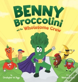 Capa do artigo Benny Broccolini And The Wholesome Crew: