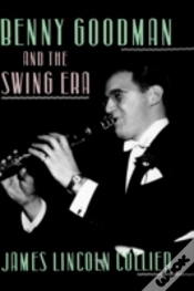 Capa do artigo Benny Goodman And The Swing Era