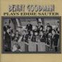 Benny Goodman Plays Eddie Sauter - CD - Preview