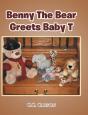 Benny The Bear Greets Baby T - Preview