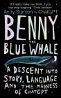 Benny The Blue Whale - Preview