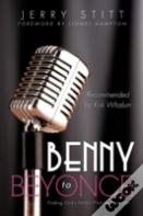 Benny To Beyonce