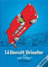 Benoît Brisefer : Intégrale Vol.1 : Tomes 1 À 3