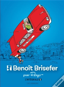 Capa do artigo Benoît Brisefer : Intégrale Vol.1 : Tomes 1 À 3