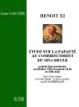 Benoît Xi, Étude Sur La Papauté Au Commencement Du Xive Siècle - Preview