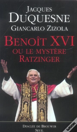 Capa do artigo Benoît Xvi Ou Le Mystère Ratzinger