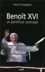 Benoit Xvi : Un Pontificat Contraste - Preview