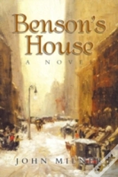 Benson'S House: A Novel