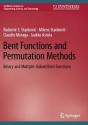 Bent Functions And Permutation Methods - Preview