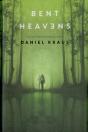 Bent Heavens - Preview