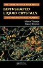 Bent-Shaped Liquid Crystals - Preview