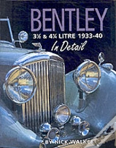 Bentley 3-1/2 And 4-1/4 Litre In Detail 1933-40