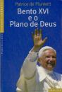 Bento XVI e o Plano de Deus - Preview