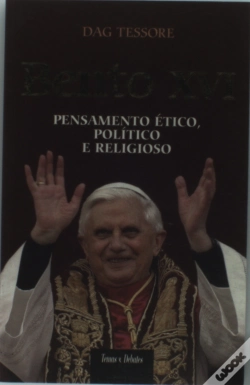 Capa do artigo Bento XVI - Pensamento Ético, Político e Religioso