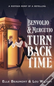 Capa do artigo Benvolio & Mercutio Turn Back Time