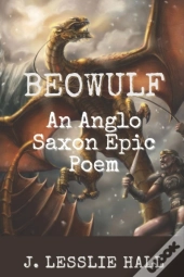 Beowulf An Anglo-Saxon Epic Poem