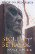 Bequest And Betrayal