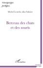 Berceau Des Chats Et Des Souris - Preview