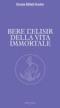 Bere L'Elisir Della Vita Immortale - Preview