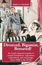 Capa do artigo Bereaved? Divorced, Bigamist