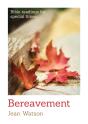 Bereavement - Preview