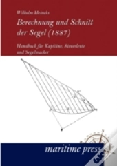 Berechnung Und Schnitt Der Segel  1887