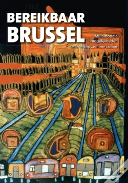 Capa do artigo Bereikbaar Brussel : Multimodale Mogelijkheden