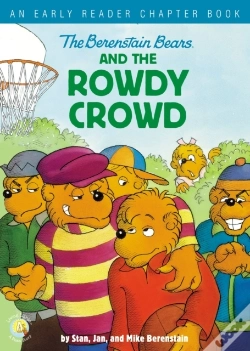 Capa do artigo Berenstain Bears And The Rowdy Crowd