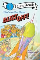 Berenstain Bears Blast Off!