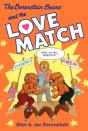 Berenstain Bears Chapter Book: The Love Match - Preview