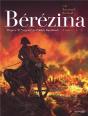 Bérézina Tome 1 : L'Incendie - Preview
