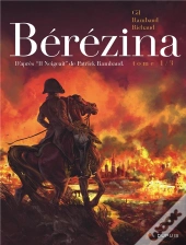 Bérézina Tome 1 : L'Incendie