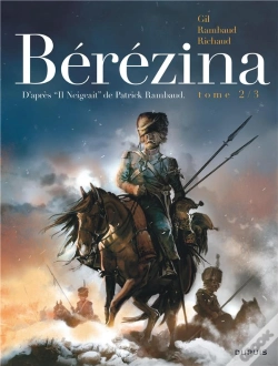 Capa do artigo Bérézina Tome 2 : Les Cendres