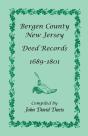 Bergen County, New Jersey Deed Records, 1689-1801 - Preview