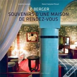 Capa do artigo Berger (Le) - Souvenirs D'Une Maison De Rendez-Vous